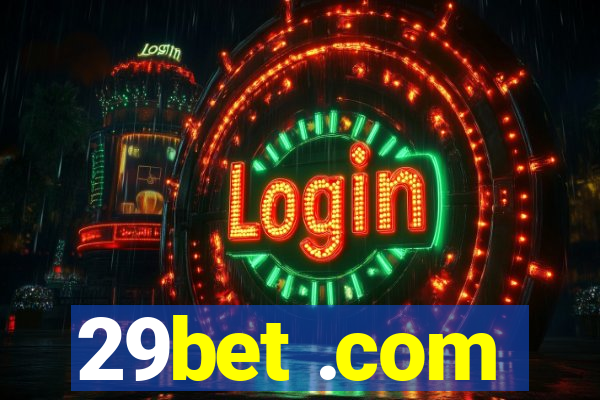 29bet .com